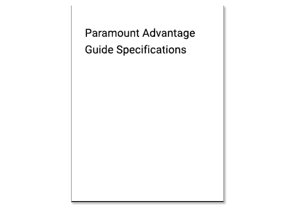 Paramount Advantage Guide Specifications